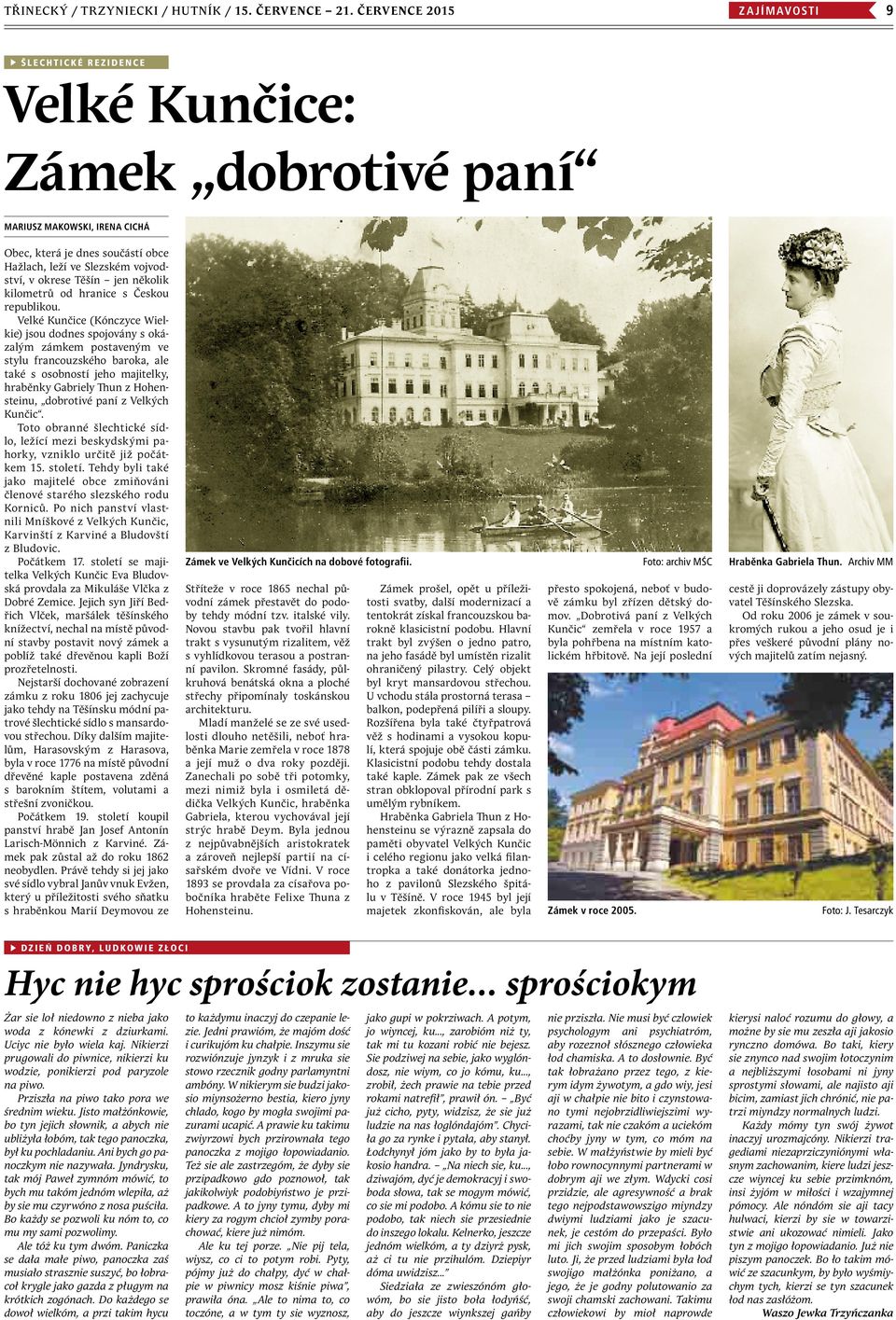 Těšín jen několik kilometrů od hranice s Českou republikou.