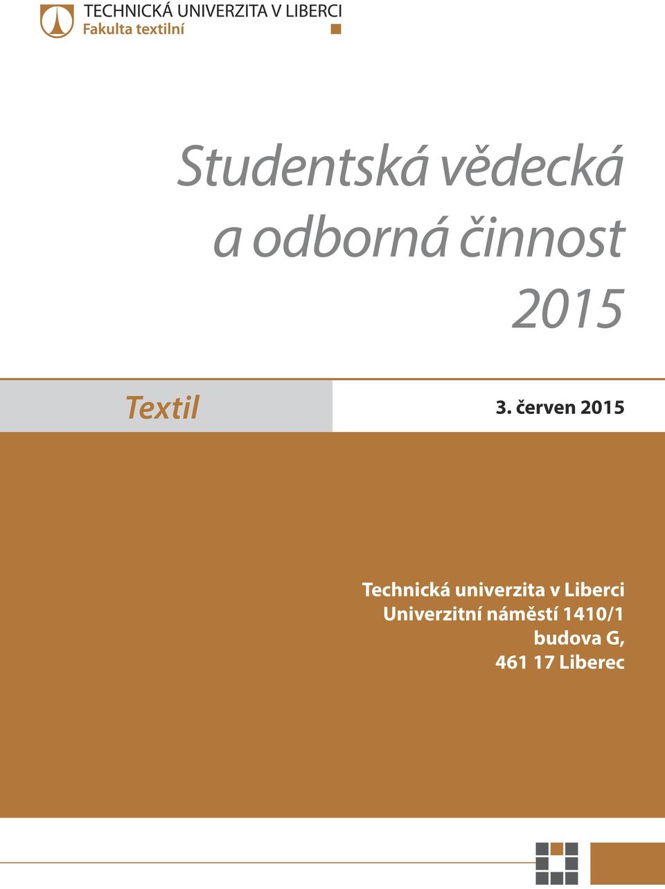 červen 2015 Technická univerzita v