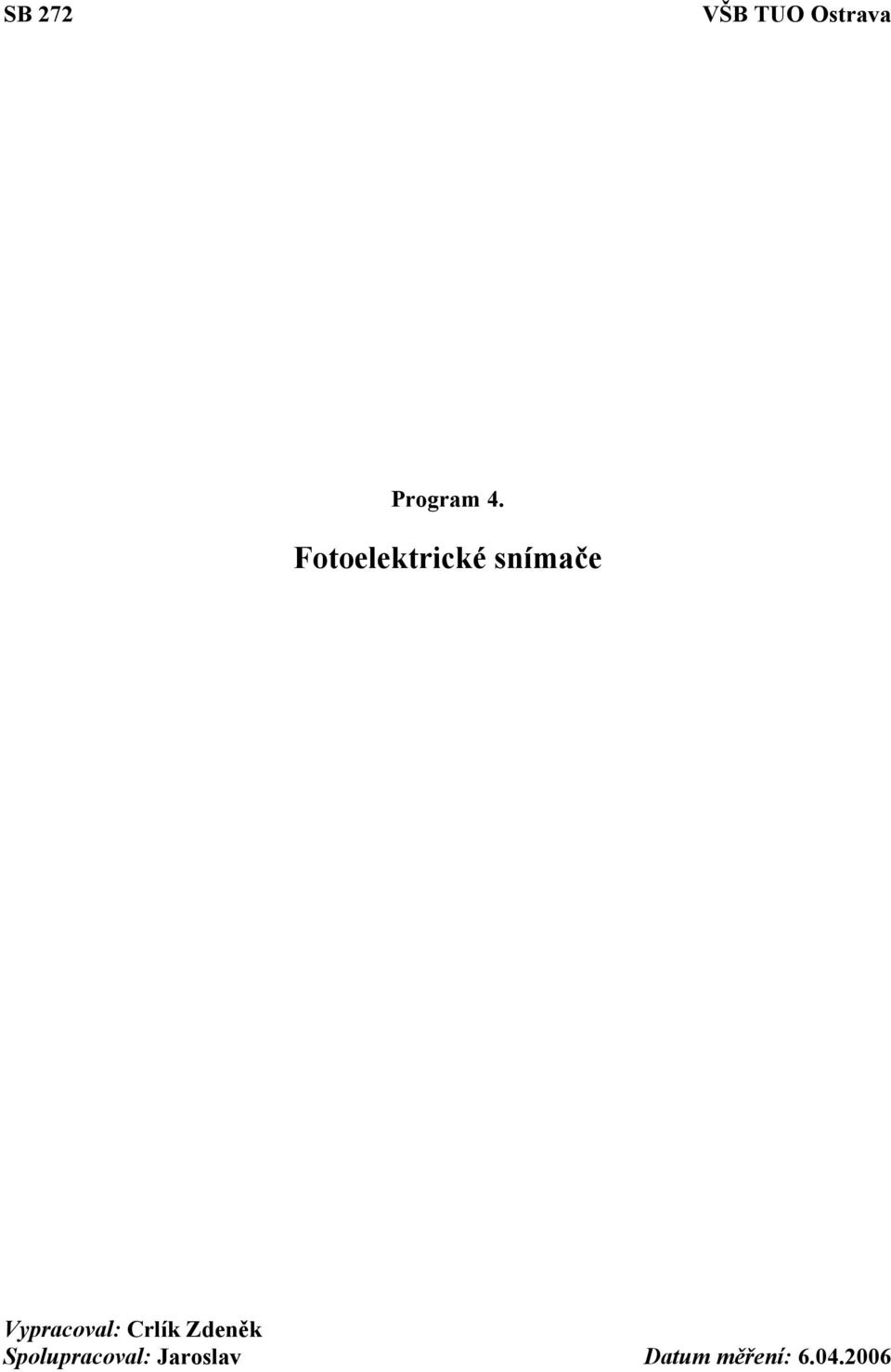 Vypracoval: Crlík Zdeněk
