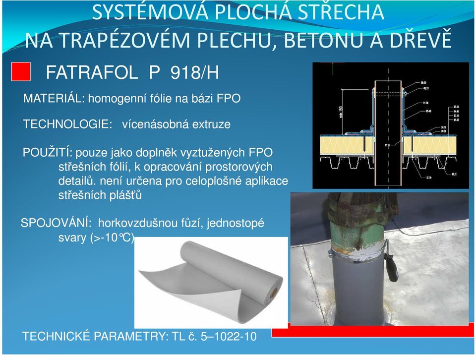 prostorových detailů.