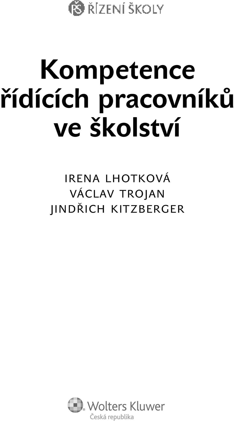 IRENA LHOTKOVÁ VÁCLAV