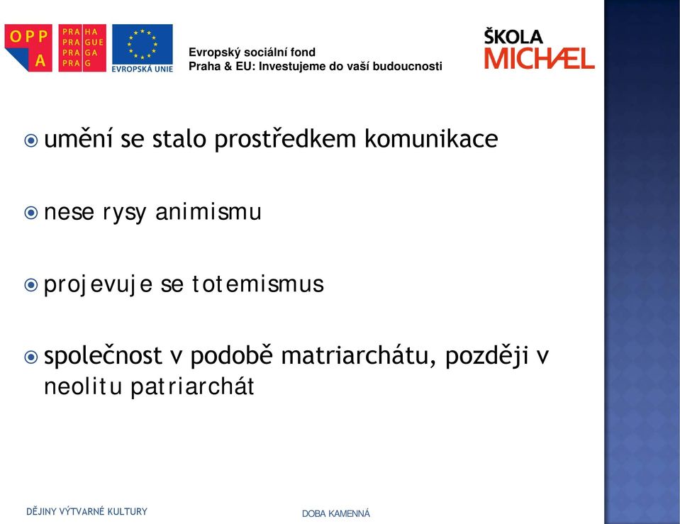 totemismus společnost v podobě
