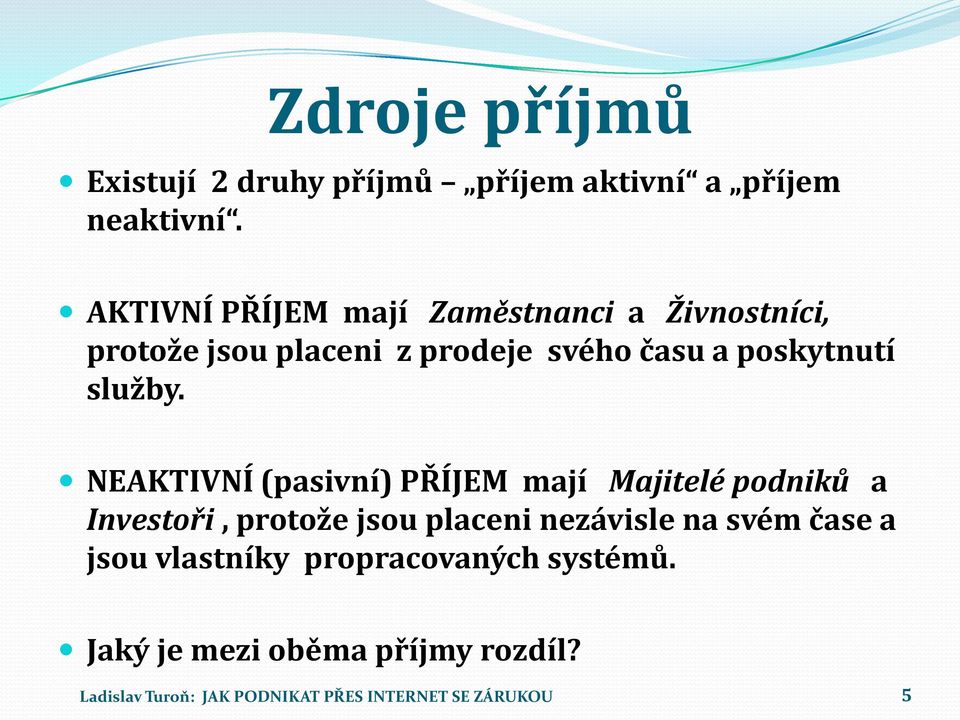 poskytnutí služby.