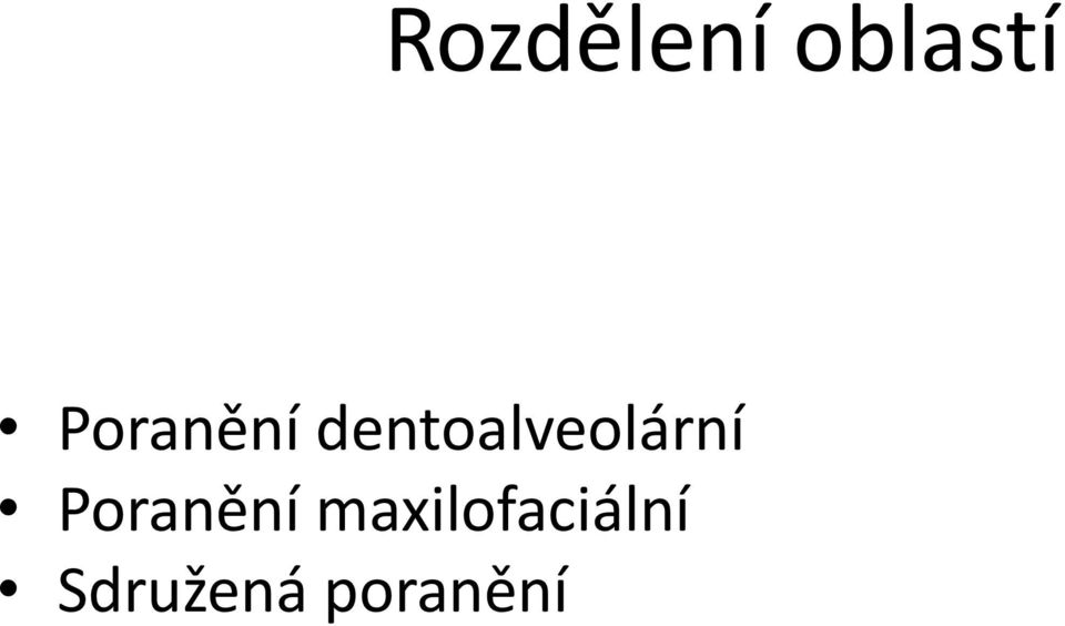 dentoalveolární 