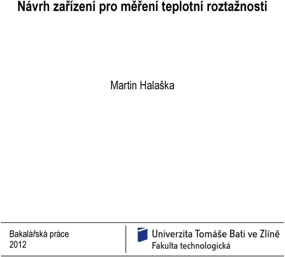 roztažnosti Martin