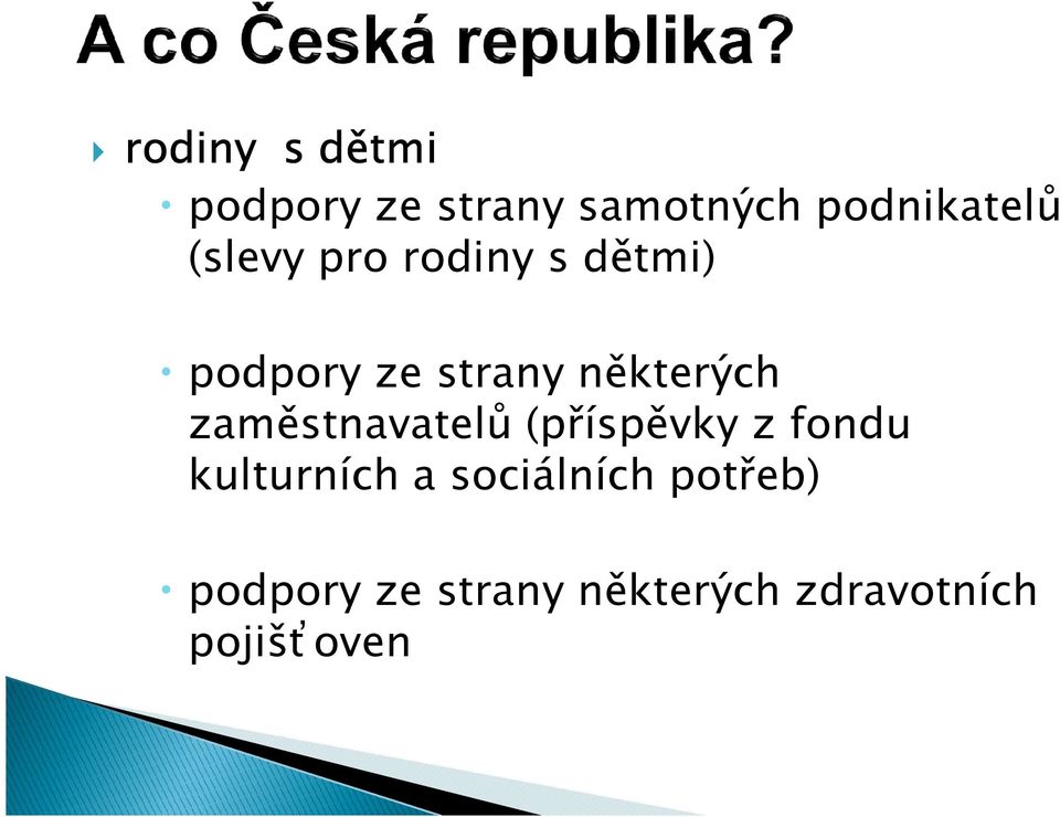 zaměstnavatelů (příspěvky z fondu kulturních a