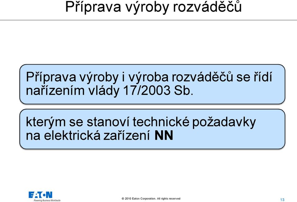 vlády 17/2003 Sb.