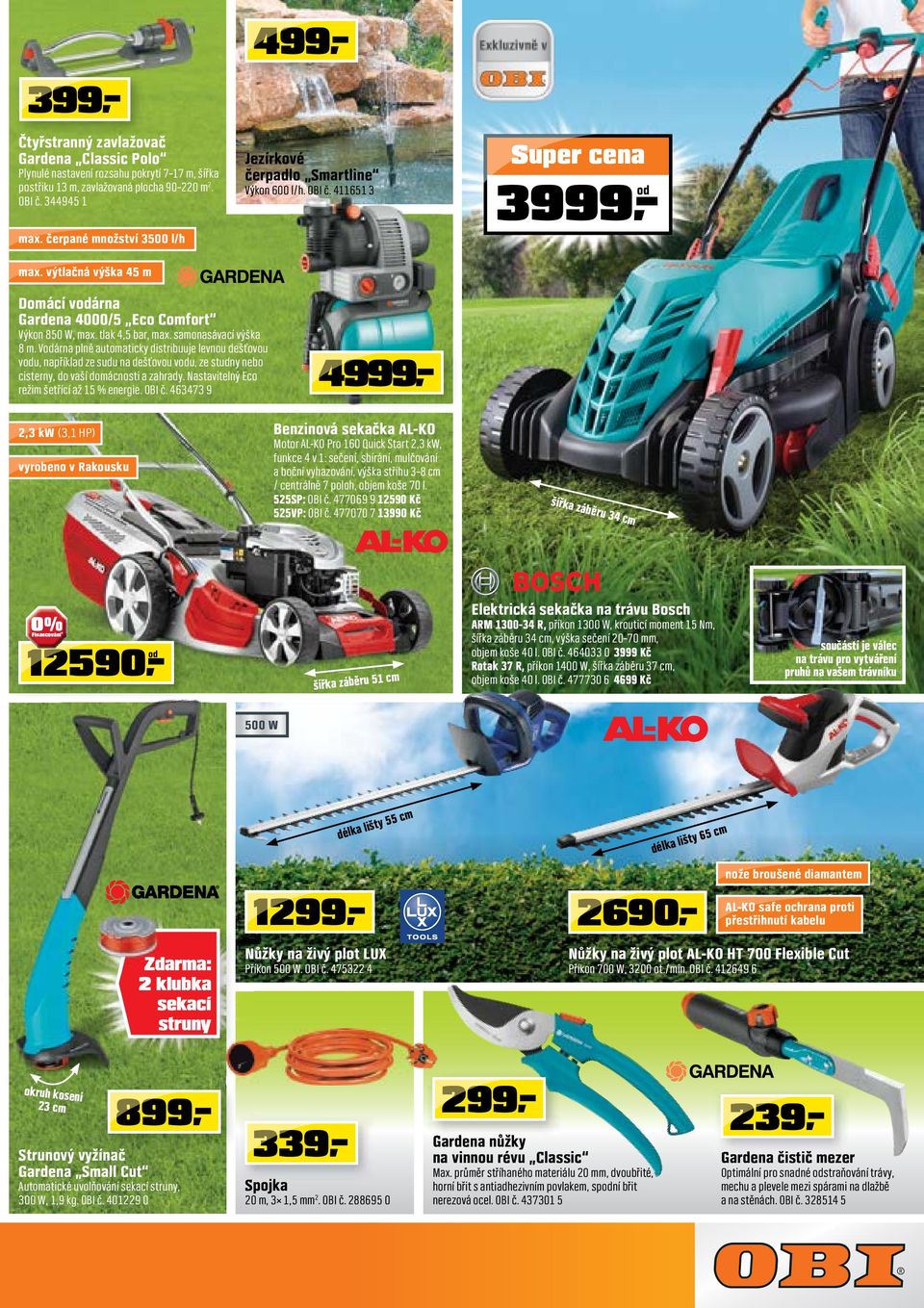 Várna plně automaticky distribuuje levnou dešťovou vu, například ze sudu na dešťovou vu, ze studny nebo cisterny, do vaší domácnosti a zahrady. Nastavitelný Eco režim šetřící až 15 % energie. OBI č.