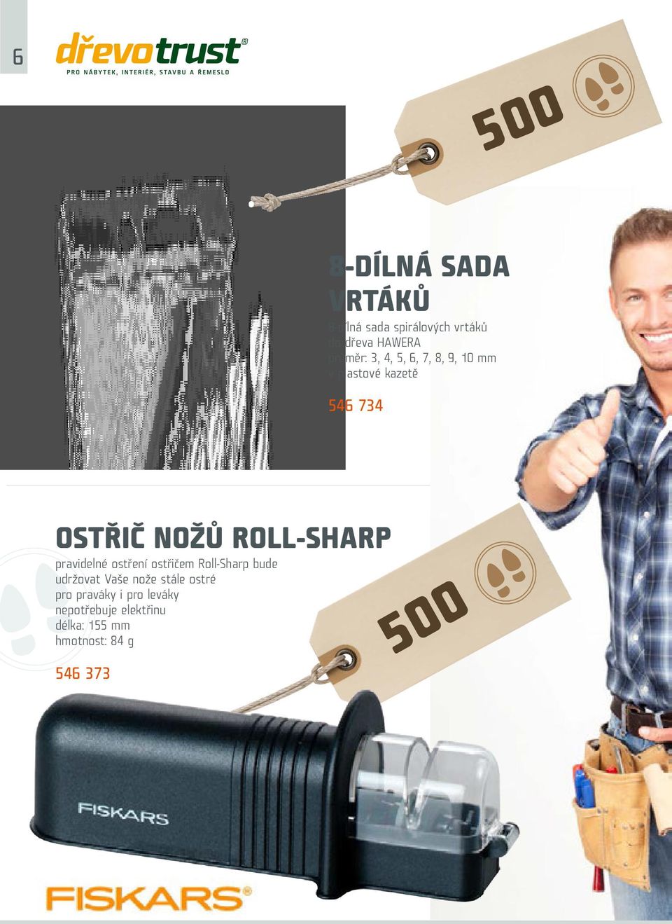 ROLL-SHARP pravidelné ostření ostřičem Roll-Sharp bude udržovat Vaše nože