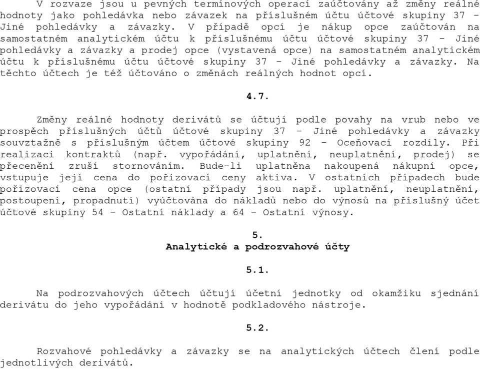 p&íslušnému útu útové skupiny 37 