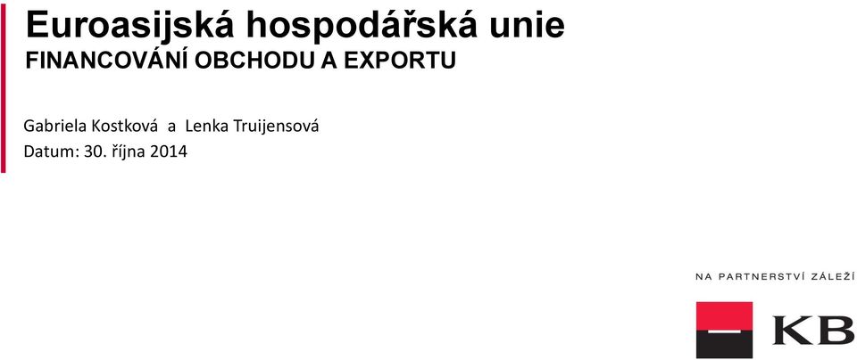 Gabriela Kostková a Lenka