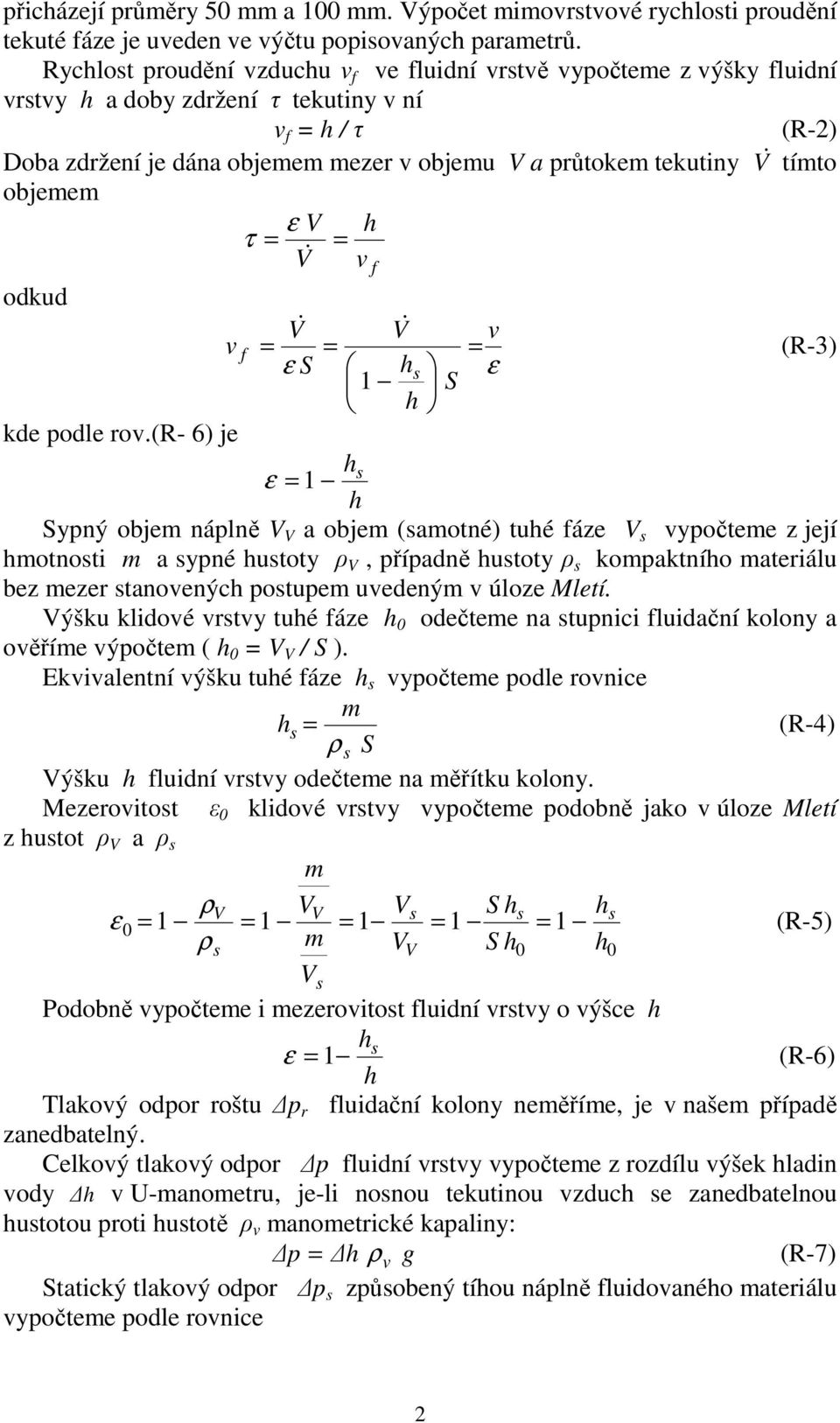 h τ = = V & odkud kde podle ro.