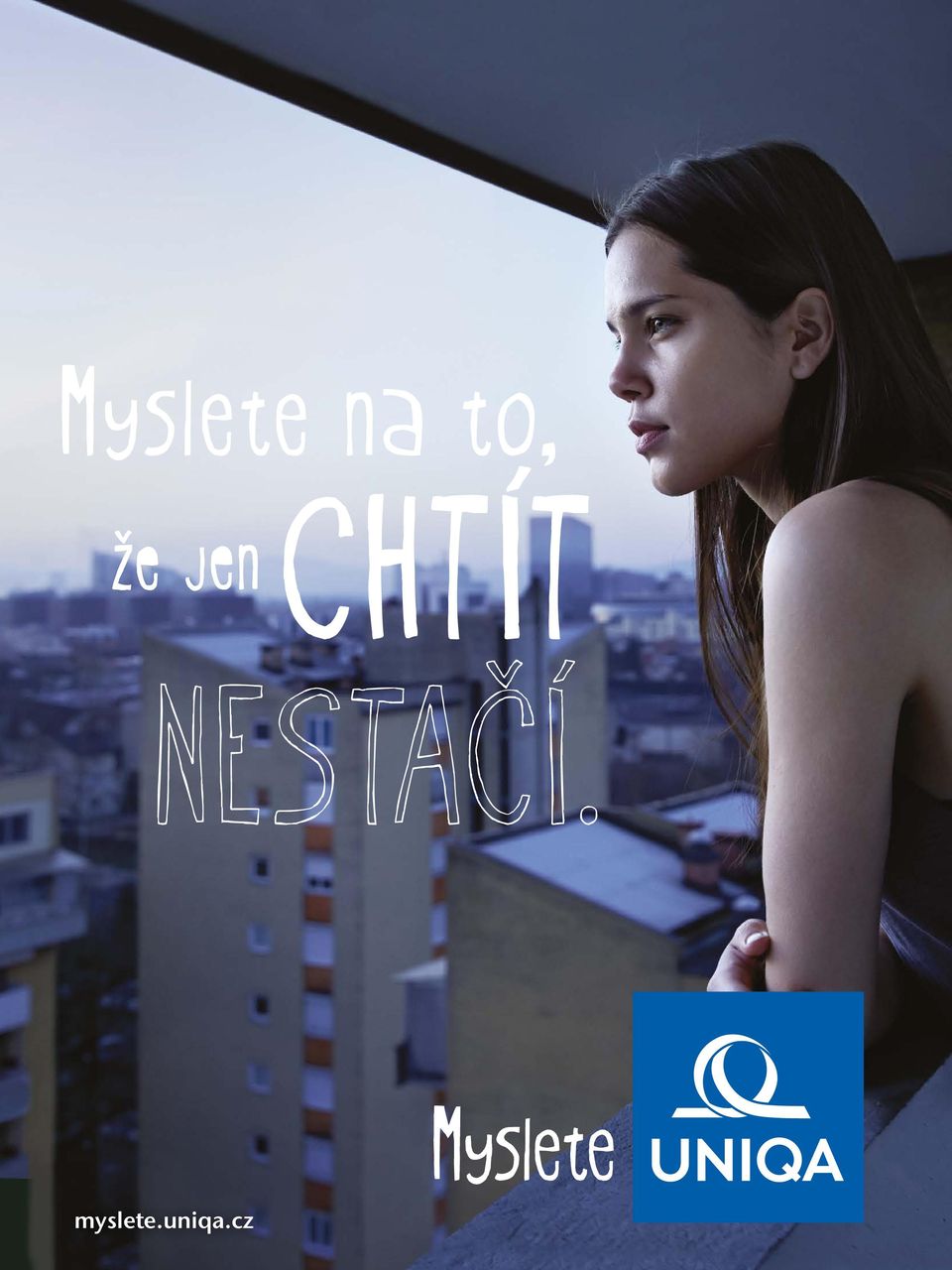 CHTÍT NESTAČÍ.
