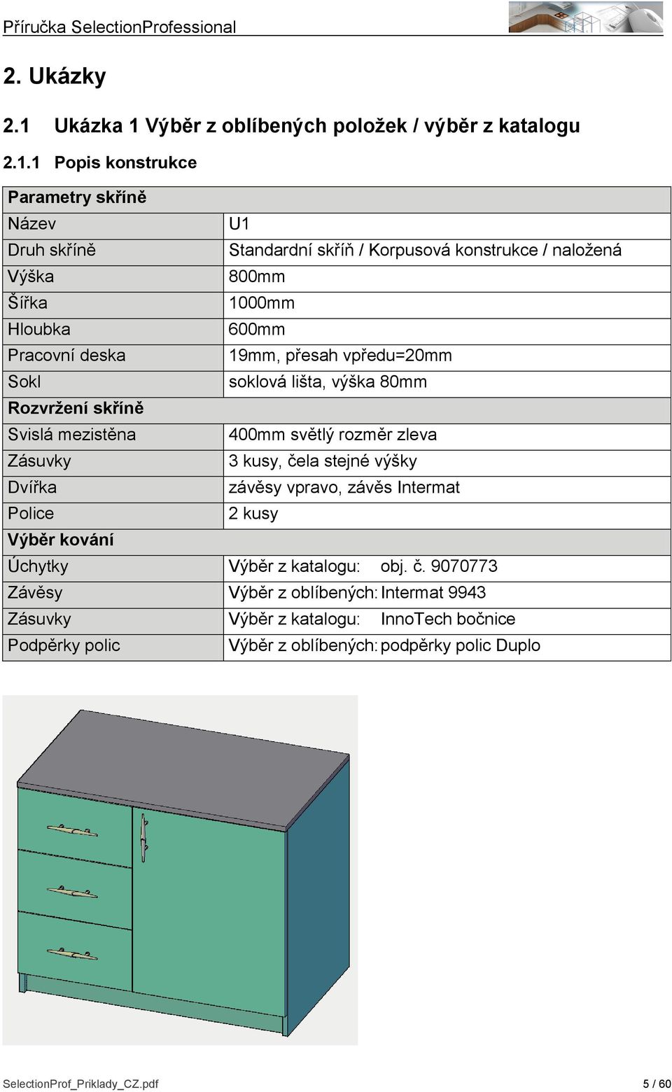 Výběr z oblíbených položek / výběr z katalogu 2.1.