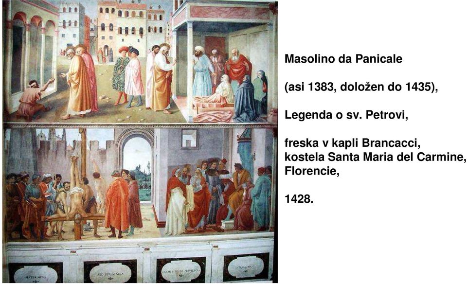Petrovi, freska v kapli Brancacci,