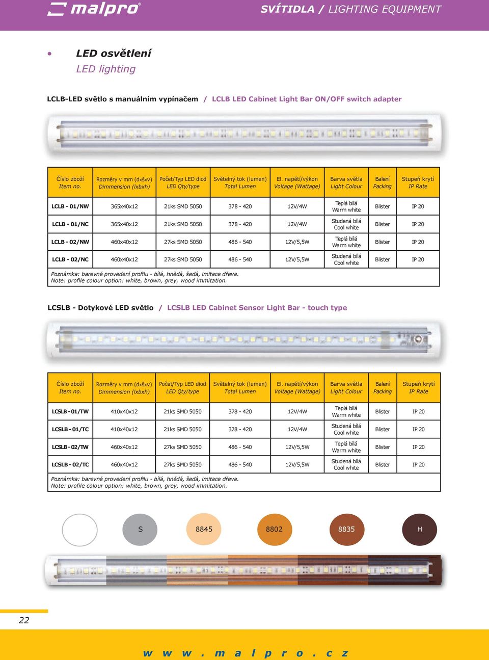 486-540 12V/5,5W LCSLB - Dotykové LED světlo / LCSLB LED Cabinet Sensor Light Bar - touch type LCSLB - 01/TW 410x40x12 21ks 378-420 12V/4W