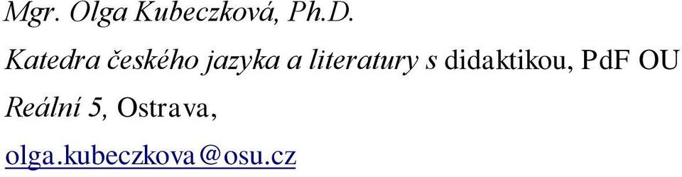 literatury s didaktikou, PdF OU