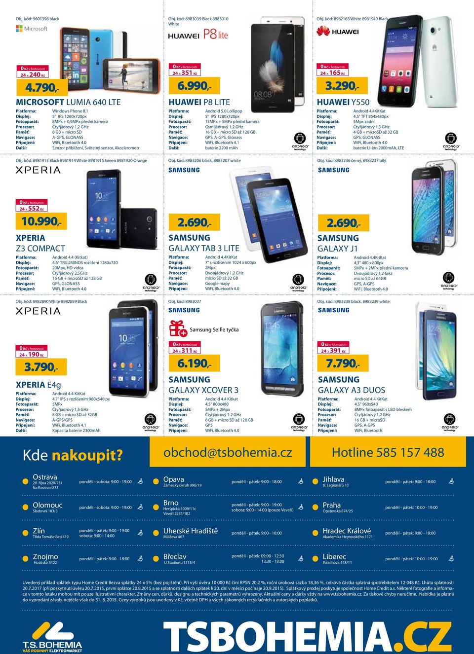 kód: 8981913 Black 8981914 White 8981915 Green 8981920 Orange 24 x 351 Kč 3.290,- HUAWEI P8 LITE Platforma: Android 5.