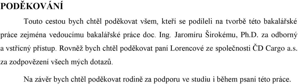 za odborný a vstřícný přístup.