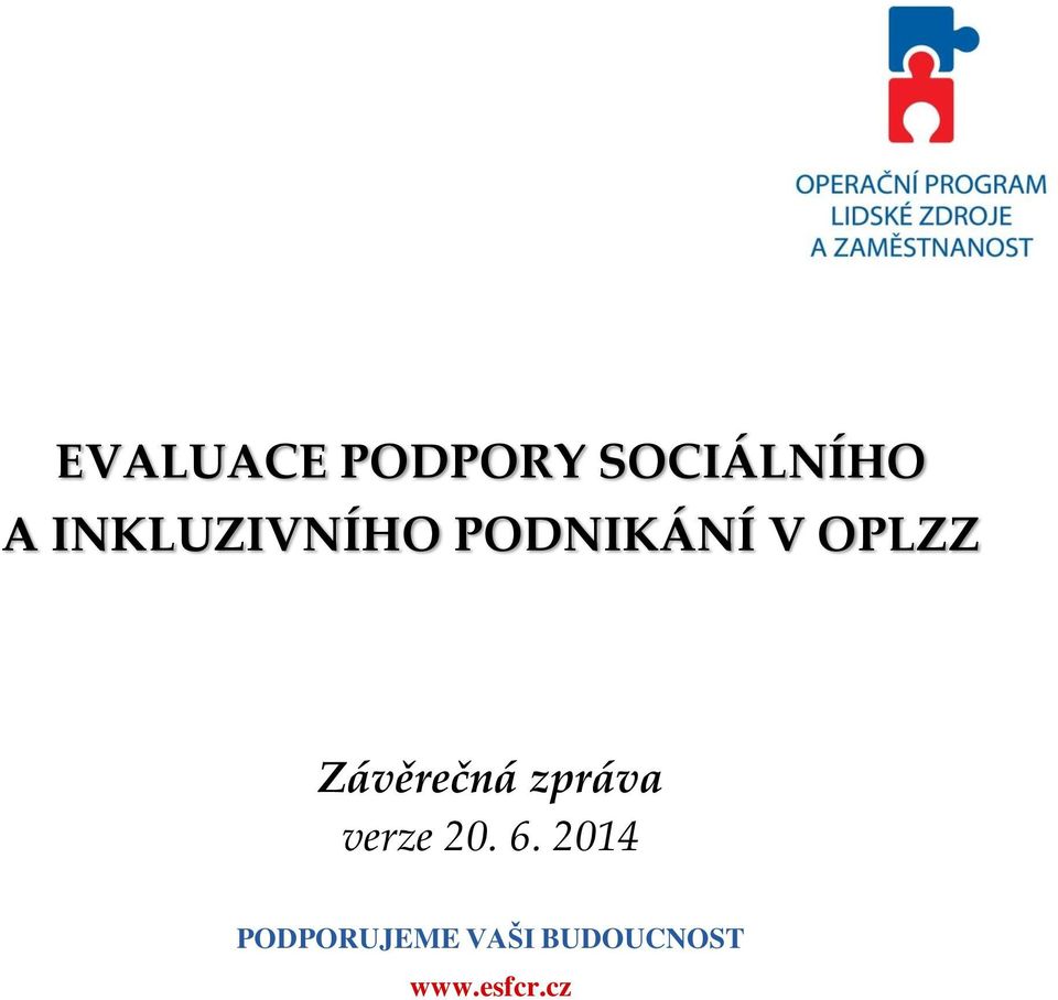 Závěrečná zpráva verze 20. 6.