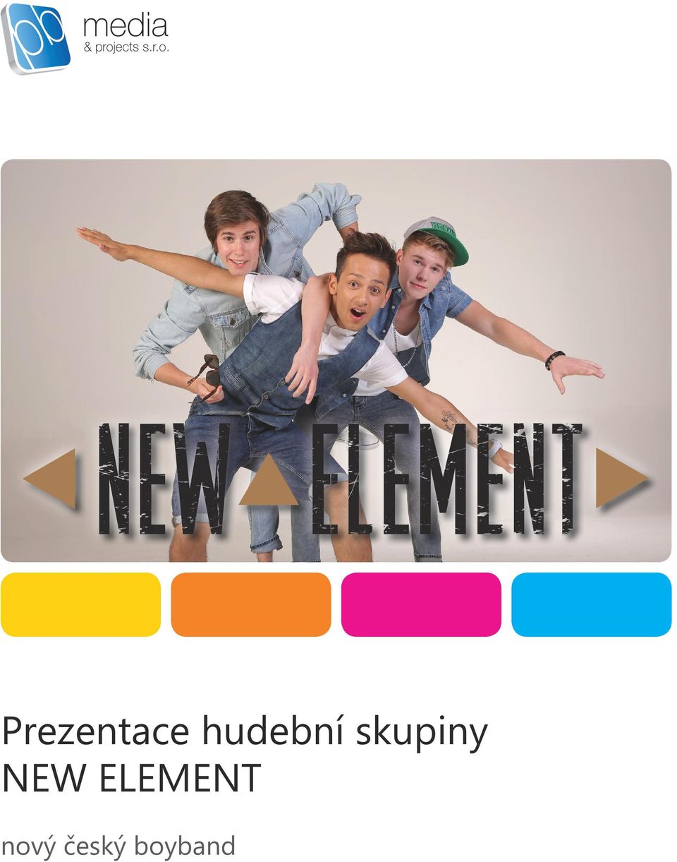 skupiny NEW