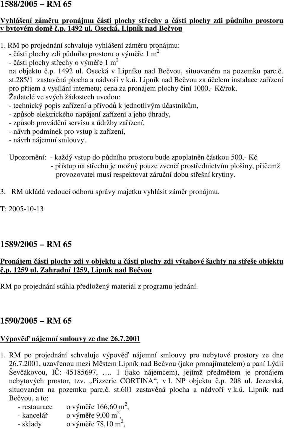Osecká v Lipníku nad Bečvou, situovaném na pozemku parc.č. st.285/1 zastavěná plocha a nádvoří v k.ú.