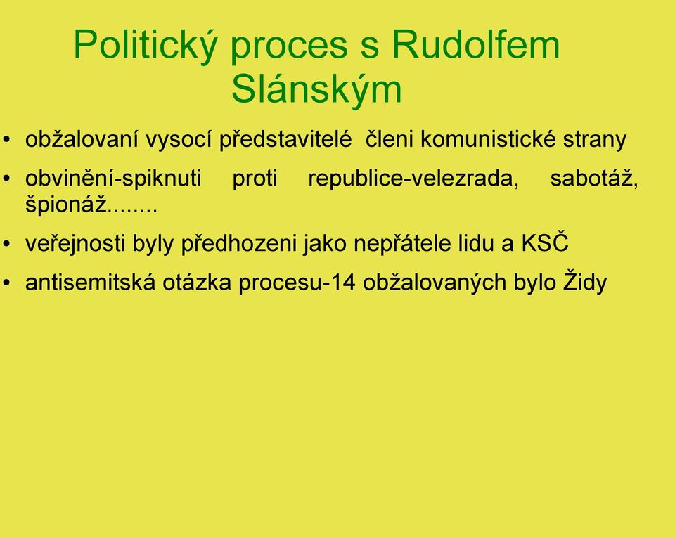 republice-velezrada, sabotáž, špionáž.