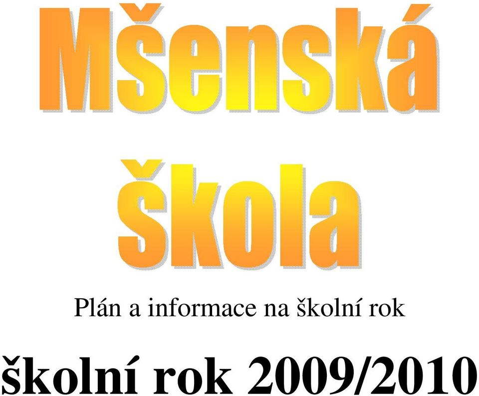 školní rok