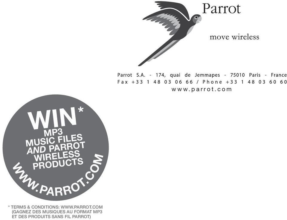 com * TERMS & CONDITIONS: WWW.PARROT.