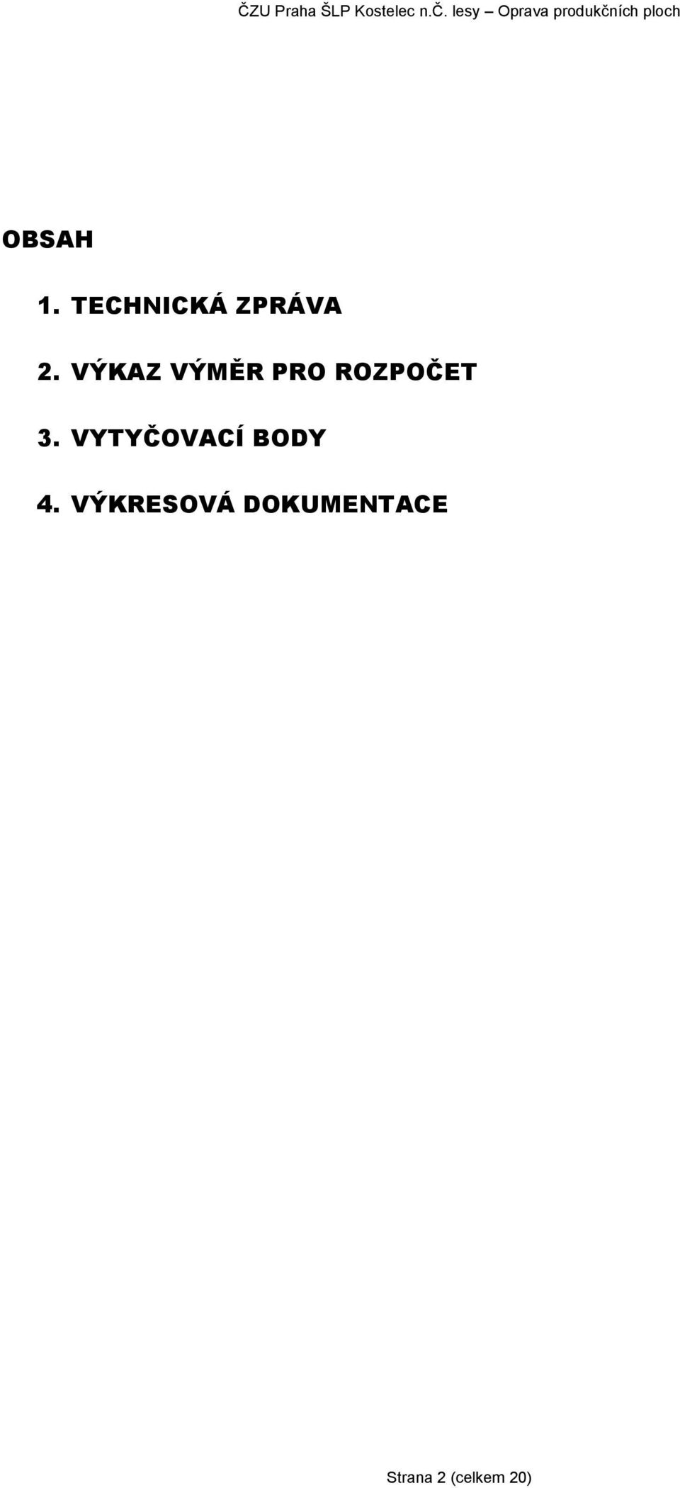 VYTYČOVACÍ BODY 4.