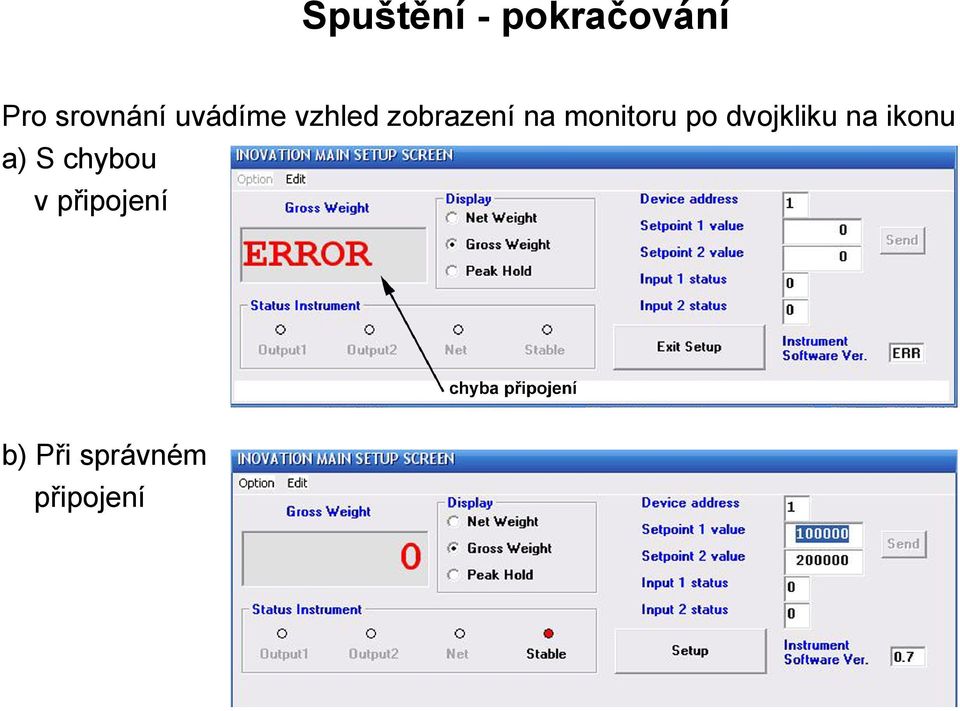 monitoru po dvojkliku na ikonu a) S