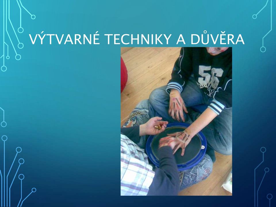 A DŮVĚRA