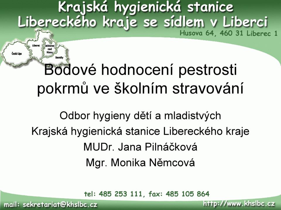 mladistvých Krajská hygienická stanice