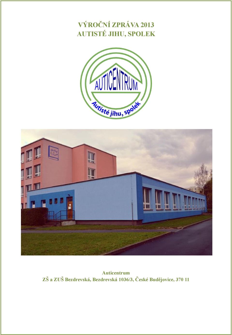 ZUŠ Bezdrevská, Bezdrevská