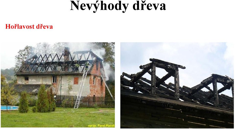 Nevýhody