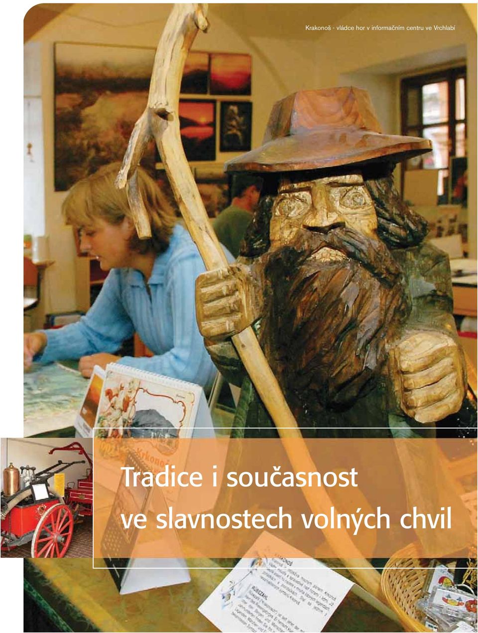 Vrchlabí Tradice i
