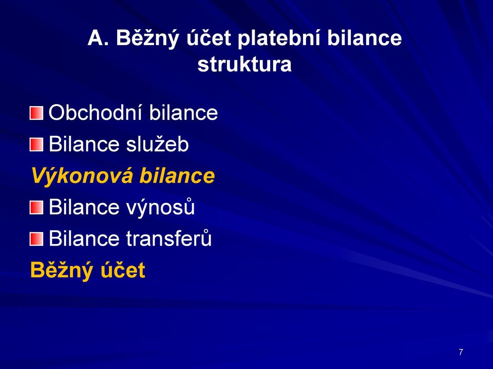 Bilance služeb Výkonová bilance