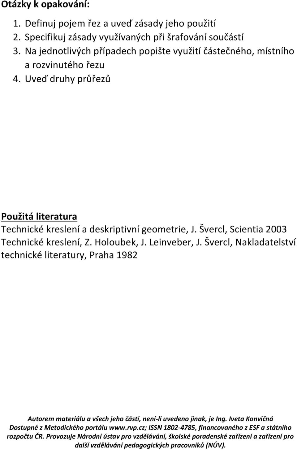 Švercl, Scientia 2003 Technické kreslení, Z. Holoubek, J. Leinveber, J.