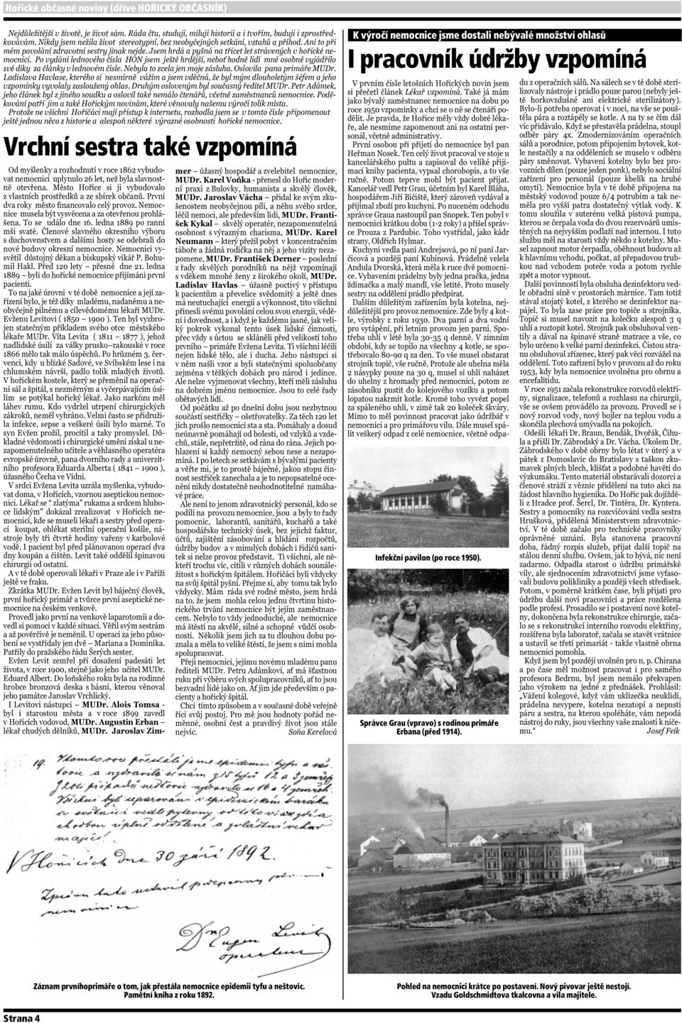 Správce Grau (vpravo) s rodinou primáře Erbana (před 1914).