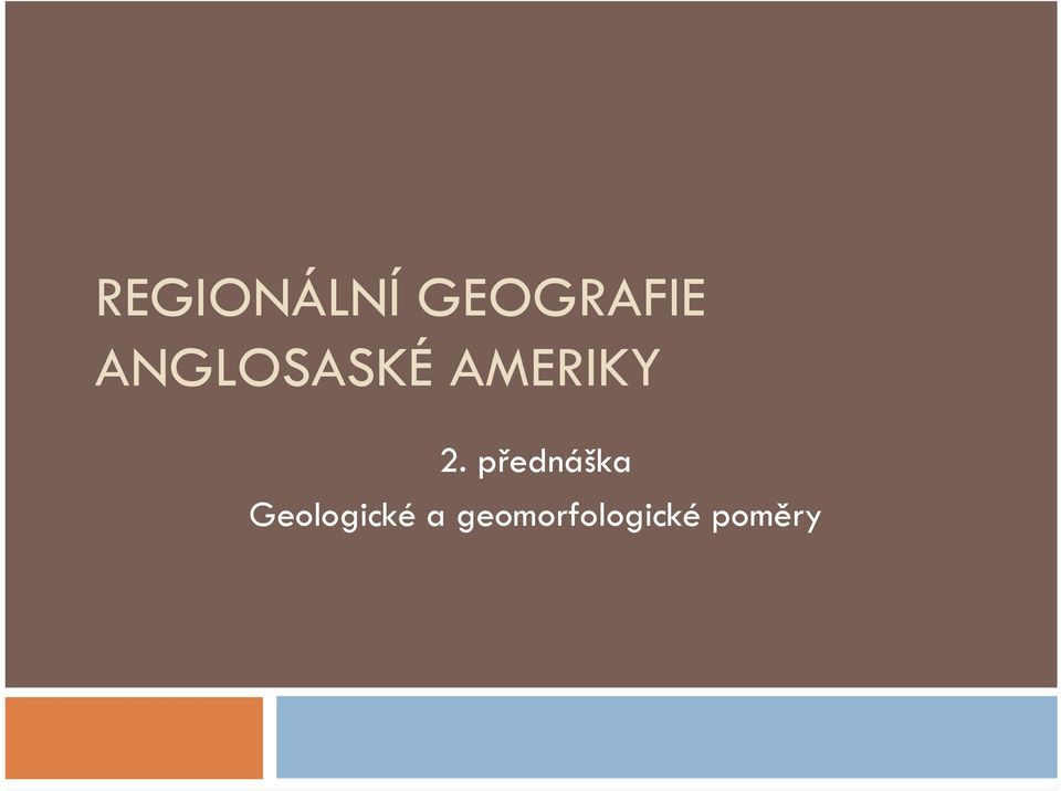 přednáška Geologické