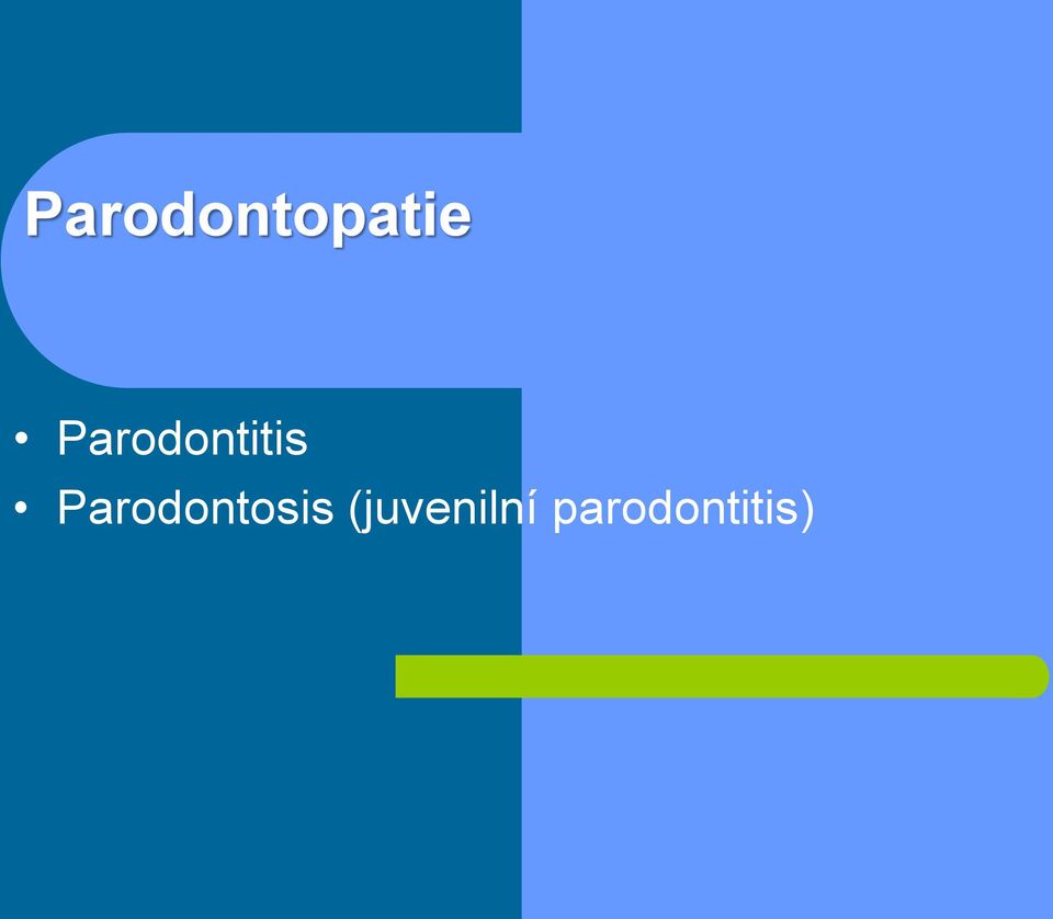 Parodontosis