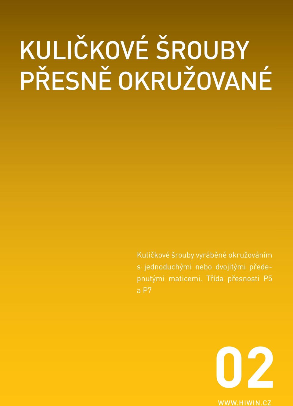předepnutými maticemi.