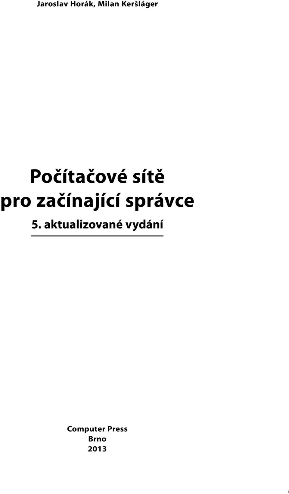 začínající správce 5.