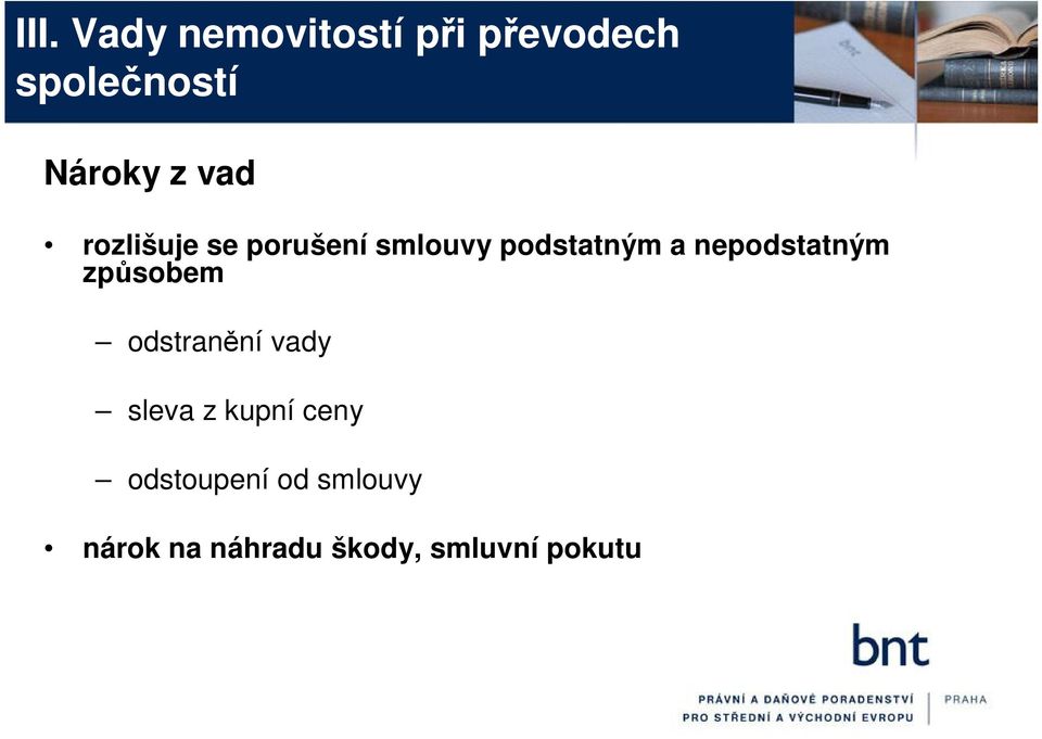 nepodstatným způsobem odstranění vady sleva z kupní