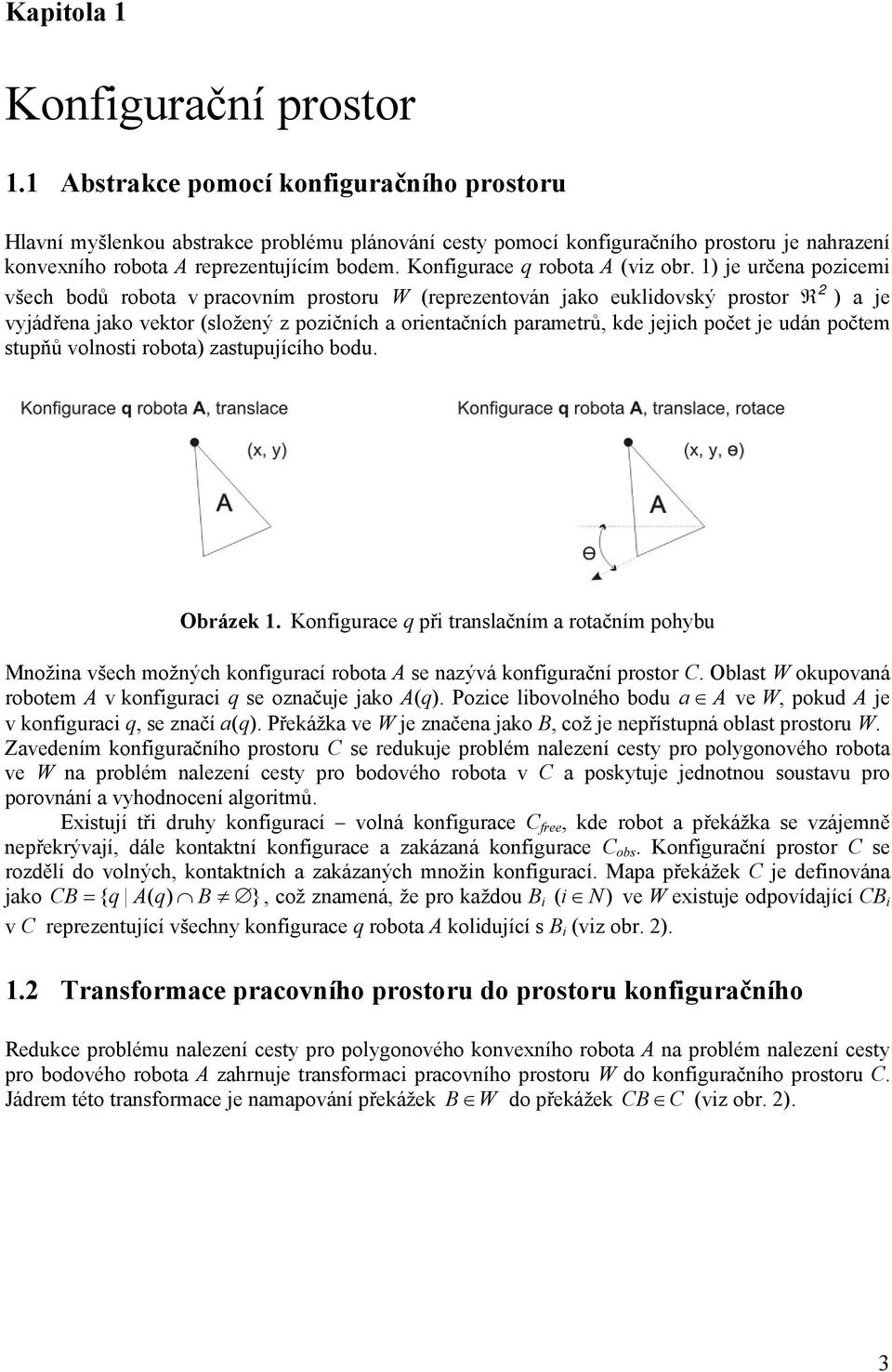 Konfigurace q robota A (viz obr.