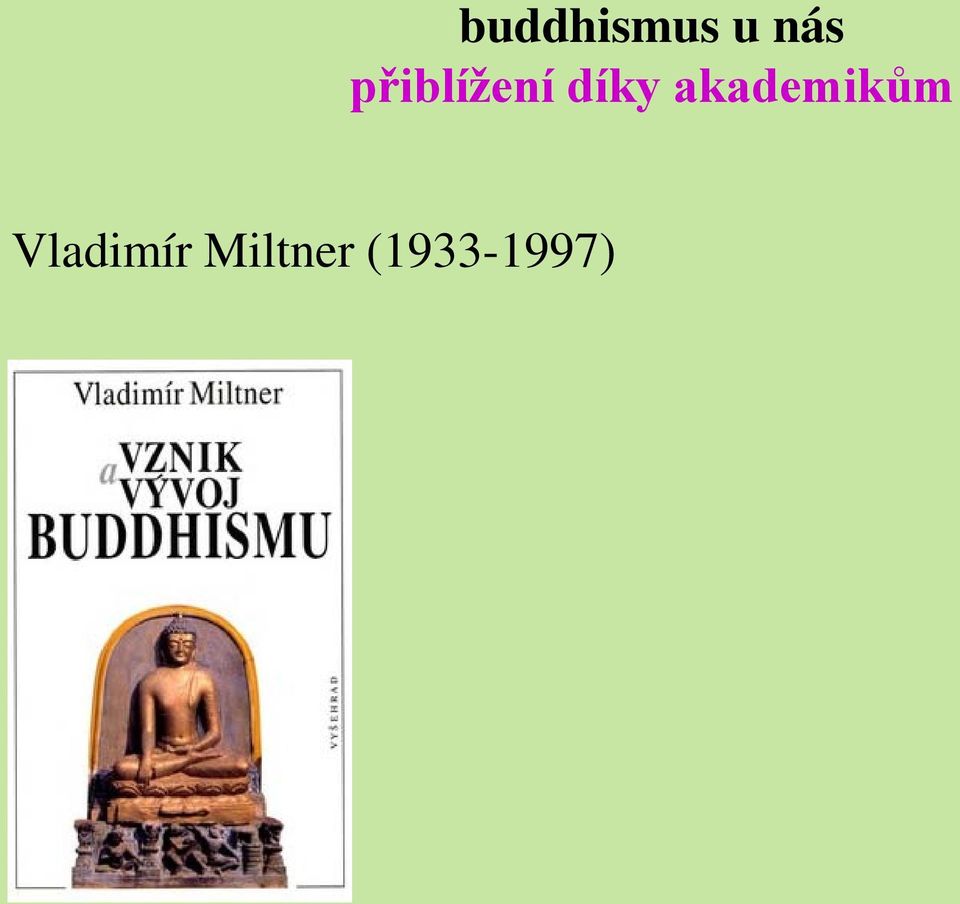 buddhismus u nás