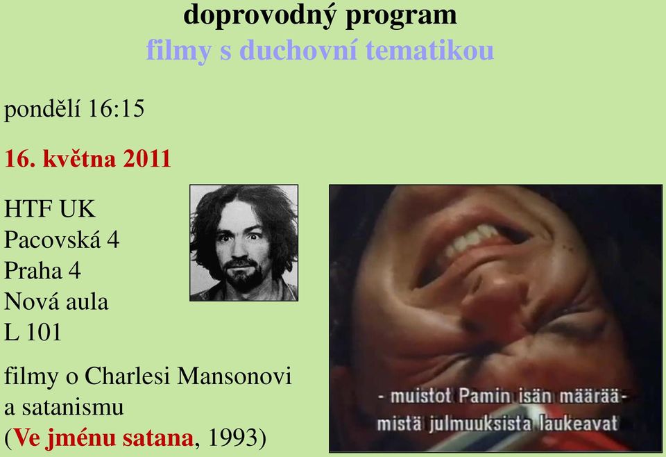 aula L 101 doprovodný program filmy s