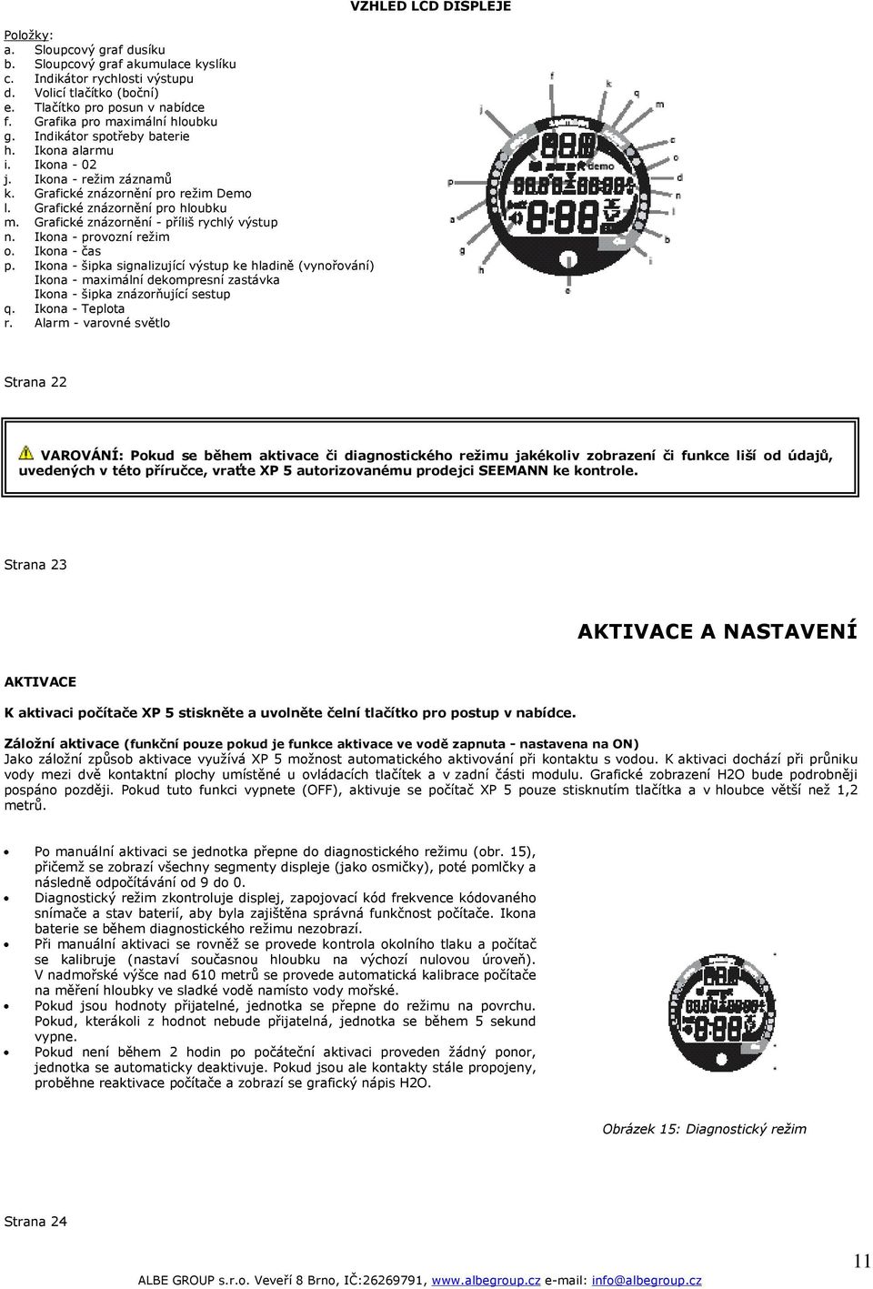 Grafické znázornění - příliš rychlý výstup n. Ikona - provozní režim o. Ikona - čas p.