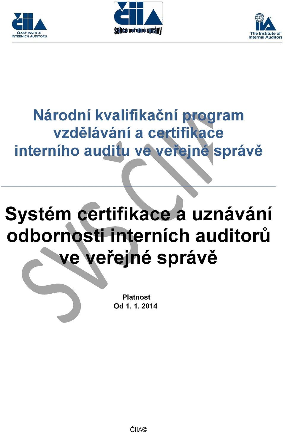 Systém certifikace a uznávání odbornosti