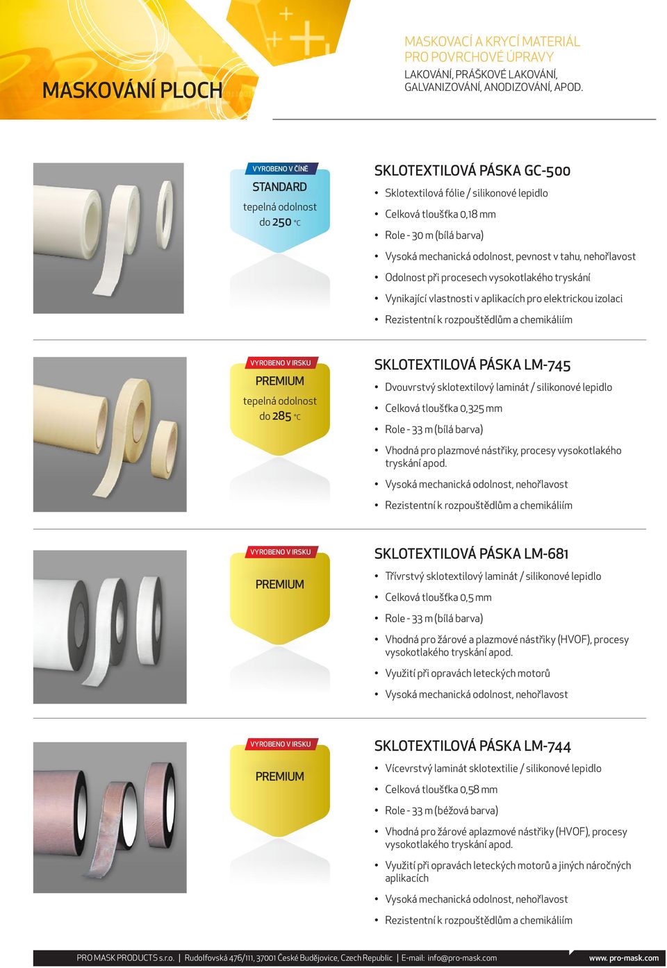 MASKOVÁNÍ PLOCH POLYESTEROVÁ PÁSKA PC-21 POLYESTEROVÁ PÁSKA PC-22  POLYESTEROVÁ PÁSKA PC-23 MASKOVACÍ A KRYCÍ MATERIÁL PRO POVRCHOVÉ ÚPRAVY  STANDARD - PDF Stažení zdarma